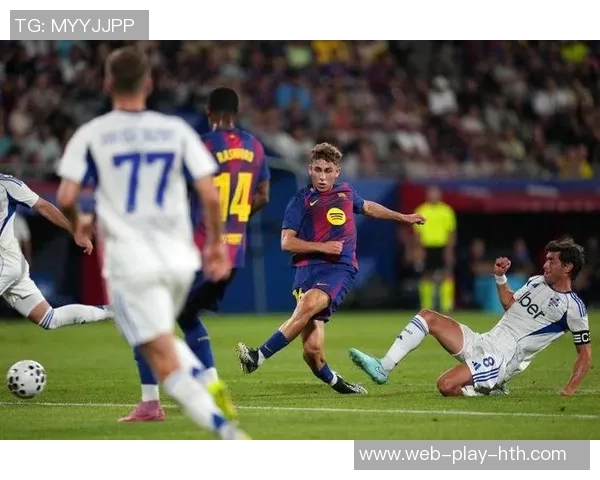 亚马尔拉菲尼亚费尔明有望在赫罗纳战役中强势复出助力球队