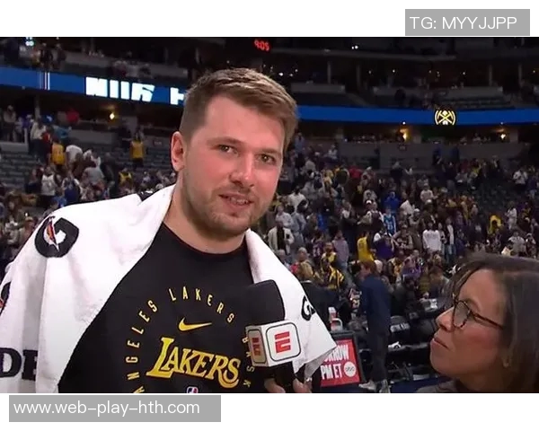 杰弗森分析东契奇减重对湖人未来的影响与詹姆斯合作的关键时刻