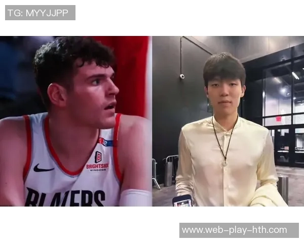 杨瀚森对决雷霆双塔勒布朗重塑球队化学反应的关键时刻 杨瀚森对决雷霆双塔勒布朗重塑球队化学反应的关键时刻