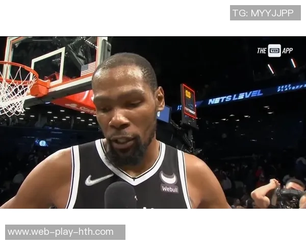 杜兰特感慨队友罚球表现出色充满信心令他倍感欣慰